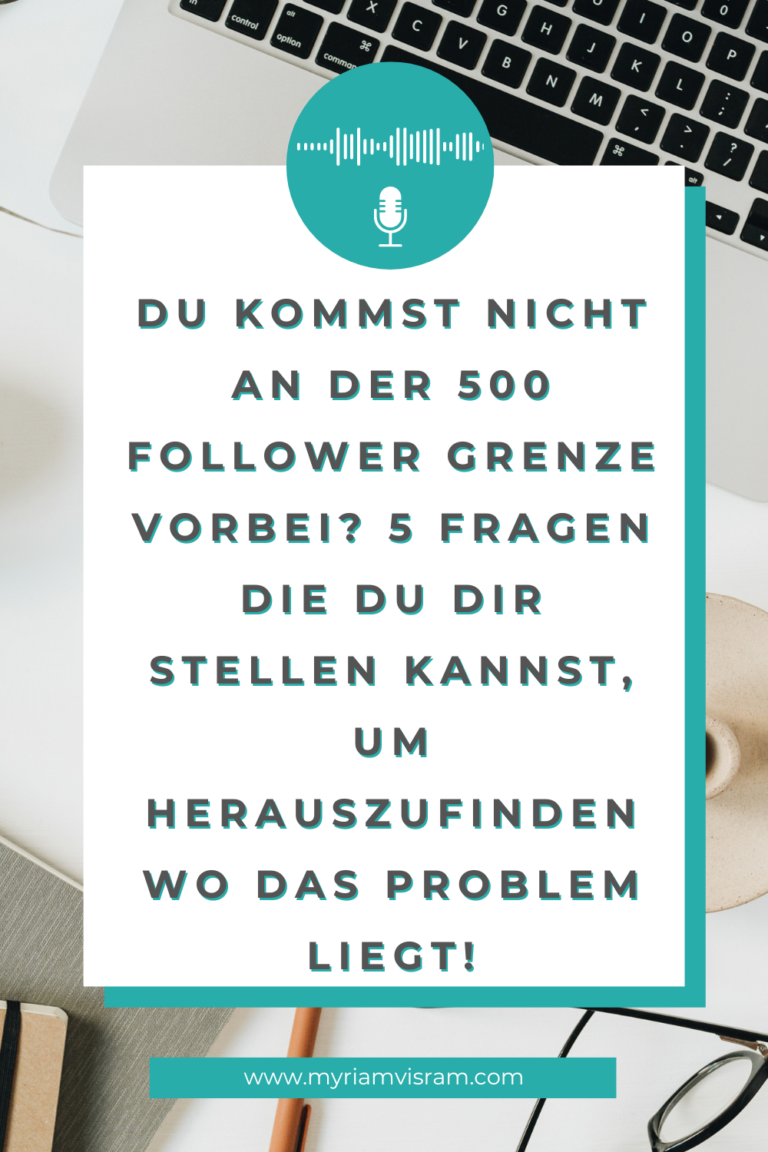 Du kommst nicht an der 500 Follower Grenze vorbei? 5 Fragen die du dir stellen kannst, um herauszufinden wo das Problem liegt!