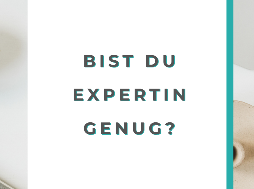 Bist du Expertin genug?