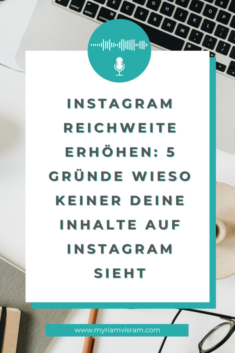 Instagram Reichweite erhöhen: 5 Gründe wieso keiner deine Inhalte auf Instagram sieht